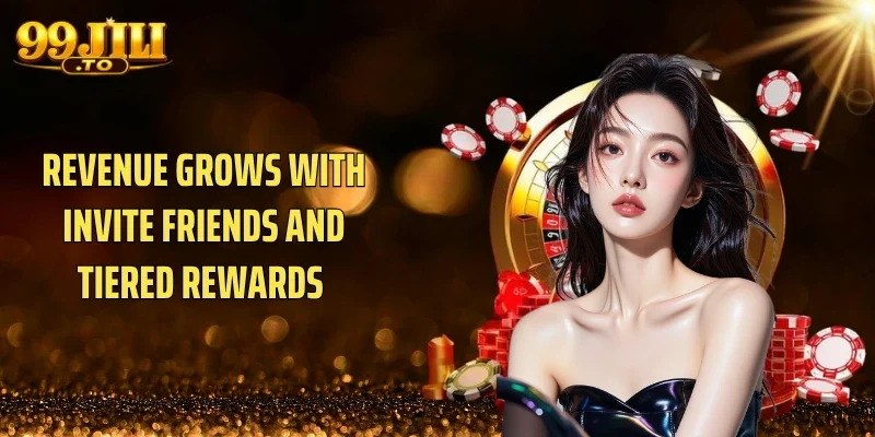 Revenue grows with Invite Friends and tiered rewards 